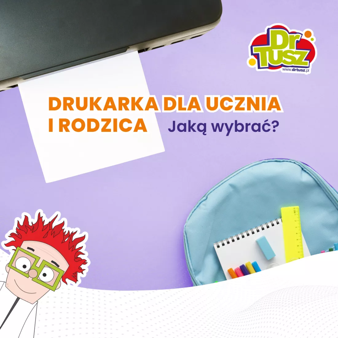 Drukarka dla ucznia i rodzica
